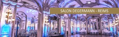 Salon Degermann - Reims