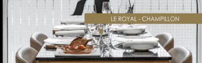Le royal - Champillon